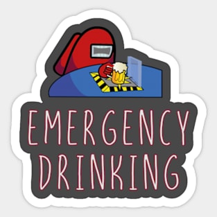 Emergency Drinking Sticker